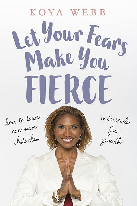 koya-webb-let-your-fears-make-you-fierce-book-cover